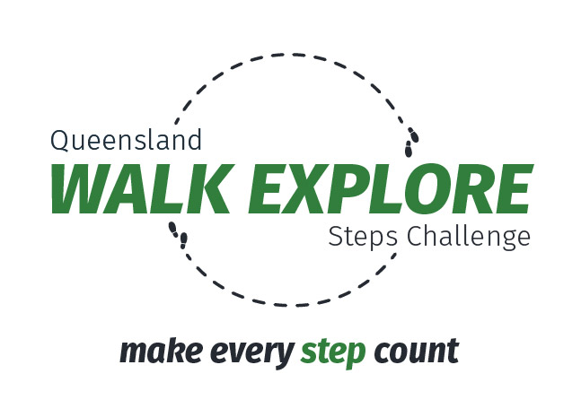 Queensland Walk Explore Steps Challenge. Make every step count